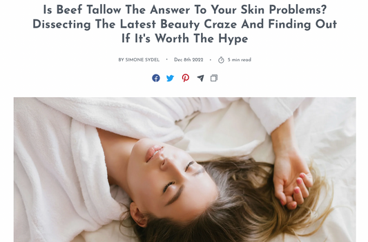 An Article About Tallow And Our Company Published by Evie Magazine